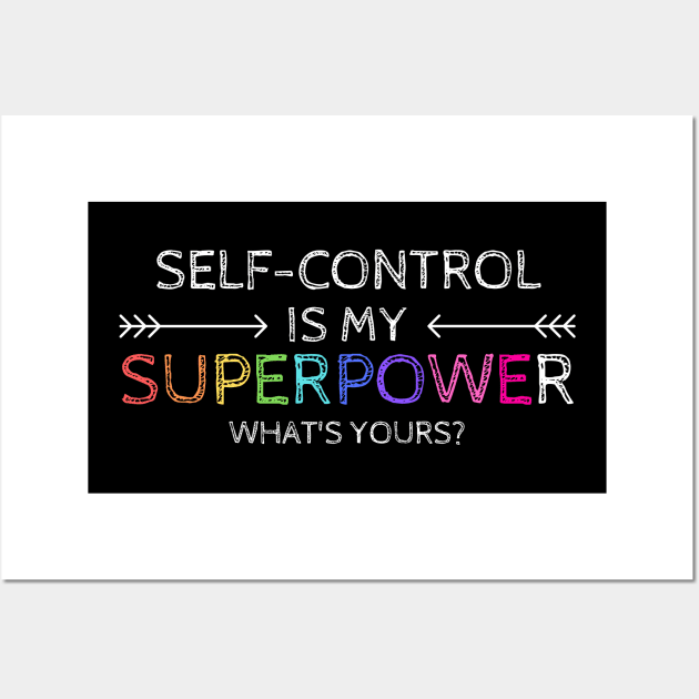 Superpower Cute Funny Fun Happy Hero Spiritual Motivational Inspirational Spirituality Positive Gift Wall Art by EpsilonEridani